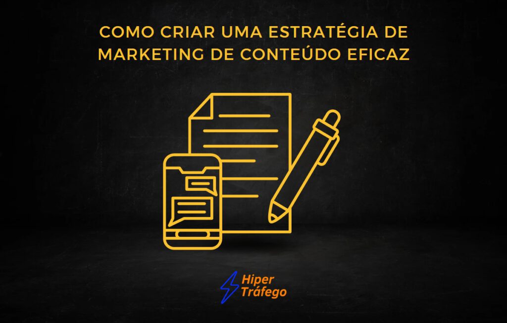 Como Criar Uma Estrat Gia De Marketing De Conte Do Eficaz Hiper